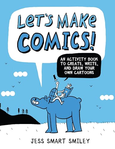 Beispielbild fr Let's Make Comics!: An Activity Book to Create, Write, and Draw Your Own Cartoons zum Verkauf von SecondSale