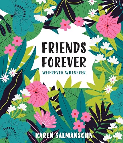 Beispielbild fr Friends Forever Wherever Whenever: A Little Book of Big Appreciation zum Verkauf von WorldofBooks