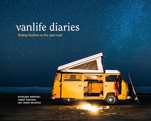 Stock image for Vanlife Diaries: Finding Freedom on the Open Road for sale by ThriftBooks-Dallas