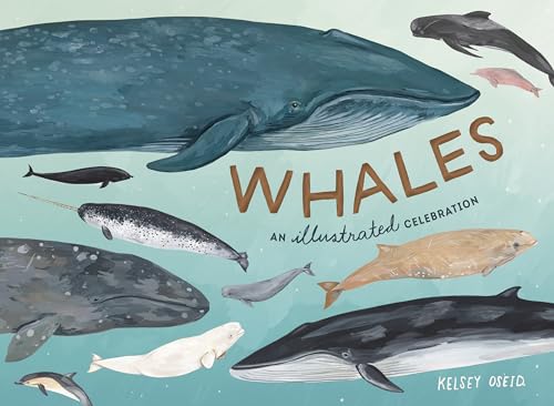 Stock image for Whales: An Illustrated Celebration for sale by KuleliBooks