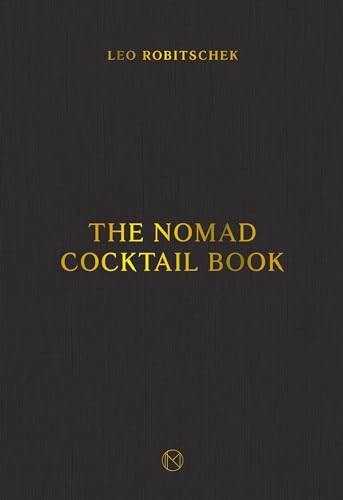 Imagen de archivo de The Nomad Cocktail Book a la venta por Blackwell's