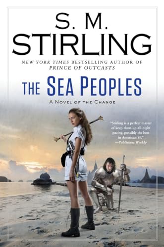 Beispielbild fr The Sea Peoples (A Novel of the Change) zum Verkauf von Wonder Book