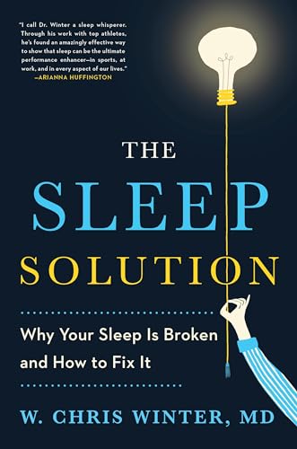 Beispielbild fr The Sleep Solution : Why Your Sleep Is Broken and How to Fix It zum Verkauf von Better World Books