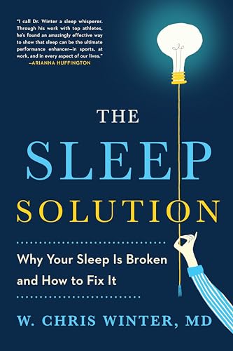 Beispielbild fr The Sleep Solution: Why Your Sleep Is Broken and How to Fix It zum Verkauf von WorldofBooks