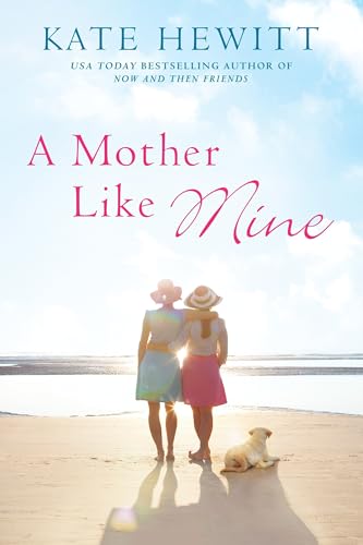 Beispielbild für A Mother Like Mine (A Hartley-by-the-Sea Novel) zum Verkauf von OwlsBooks