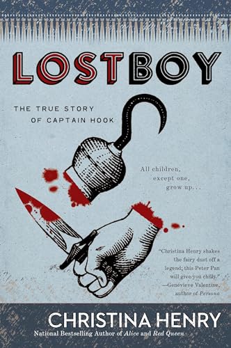 Imagen de archivo de Lost Boy: The True Story of Captain Hook a la venta por Goodwill of Colorado