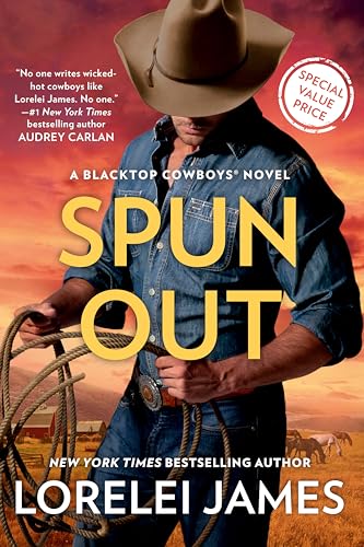 Stock image for Spun Out (Blacktop Cowboys Novel) for sale by Wonder Book