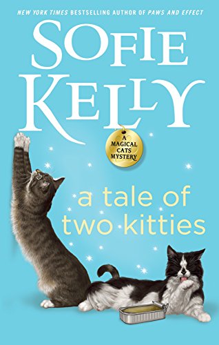 Stock image for A Tale of Two Kitties (Magical Cats) for sale by Orion Tech