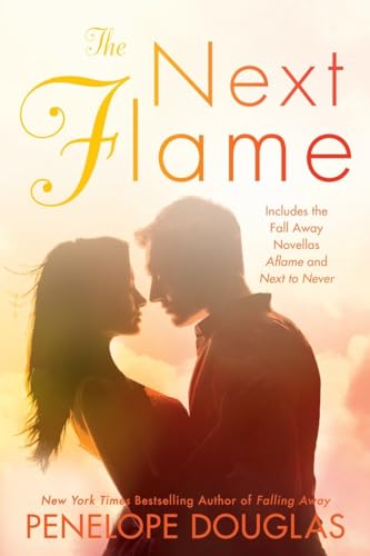 Stock image for The Next Flame: Includes the Fall Away Novellas Aflame and Next to Never (The Fall Away Series) for sale by GF Books, Inc.