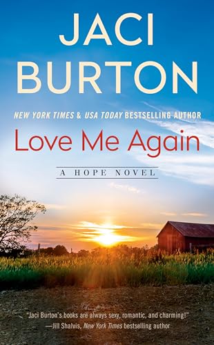 Beispielbild fr Love Me Again (A Hope Novel) zum Verkauf von Wonder Book