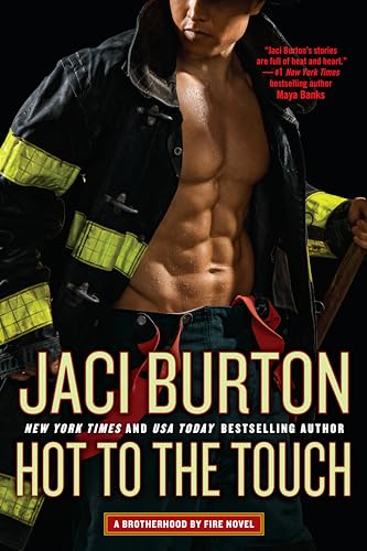 Stock image for Hot to the Touch (Brotherhood by Fire) for sale by GF Books, Inc.