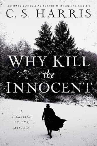 Stock image for Why Kill the Innocent (Sebastian St. Cyr Mystery) for sale by SecondSale