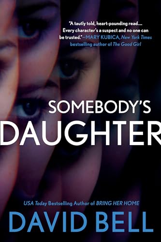 Stock image for Somebody's Daughter for sale by SecondSale