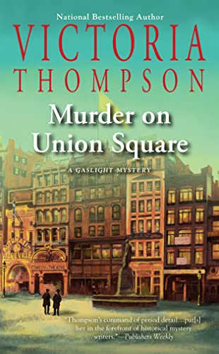 Imagen de archivo de Murder on Union Square (A Gaslight Mystery) a la venta por Goodwill Books
