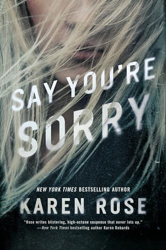 Beispielbild für Say You're Sorry (Sacramento Series, The) zum Verkauf von Discover Books