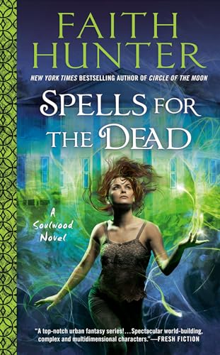 Stock image for Spells for the Dead (A Soulwood Novel) for sale by SecondSale