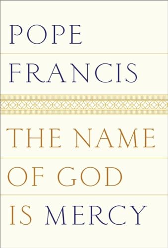 Beispielbild fr The Name of God Is Mercy zum Verkauf von Wonder Book