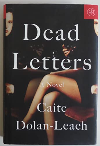 Beispielbild fr Dead Letters: A Novel zum Verkauf von Better World Books