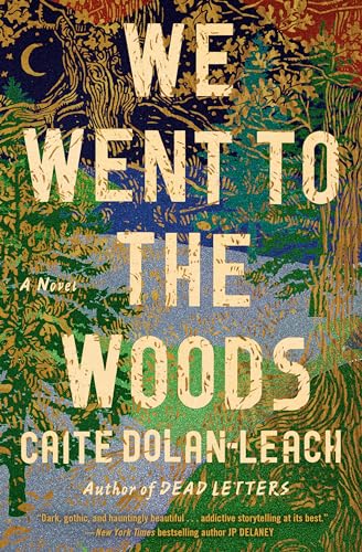 Imagen de archivo de We Went to the Woods : A Novel a la venta por Better World Books
