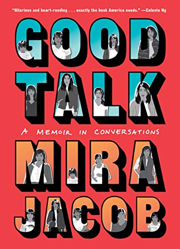 Imagen de archivo de Good Talk: A Memoir in Conversations a la venta por More Than Words