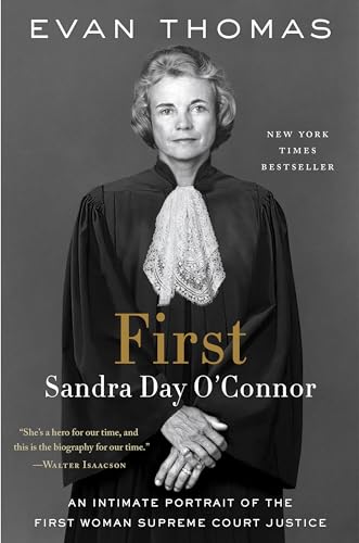 Stock image for First: Sandra Day O'Connor for sale by Lakeside Books