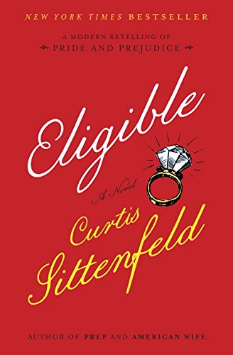 9780399589522: Eligible: A modern retelling of Pride and Prejudice