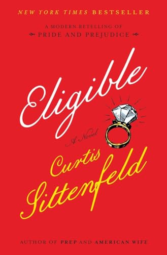 Stock image for Eligible: A Modern Retelling of Pride and Prejudice for sale by ThriftBooks-Dallas