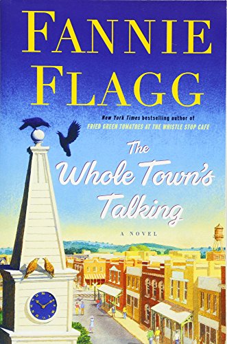 9780399589560: Flagg, F: Whole Town's Talking