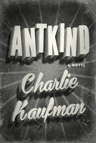 Stock image for Antkind: A Novel for sale by Books Unplugged