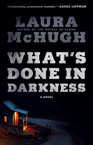 Beispielbild fr What's Done in Darkness: A Novel zum Verkauf von BooksRun