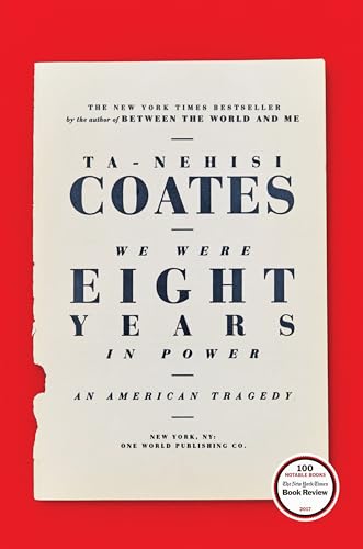 Beispielbild fr We Were Eight Years in Power: An American Tragedy zum Verkauf von Time Tested Books
