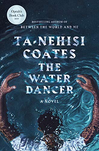 9780399590597: The Water Dancer: A Novel