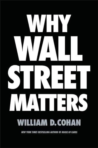 Beispielbild fr Why Wall Street Matters zum Verkauf von Better World Books