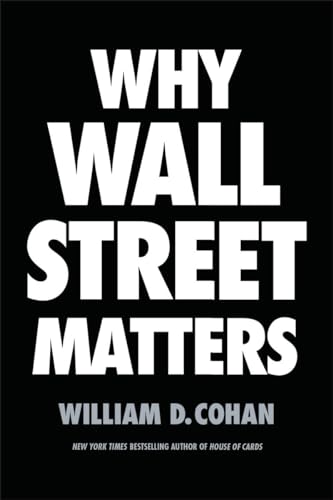 Stock image for Why Wall Street Matters for sale by Gulf Coast Books