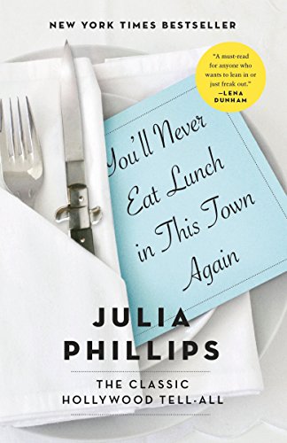 Imagen de archivo de You'll Never Eat Lunch in This Town Again a la venta por ThriftBooks-Dallas