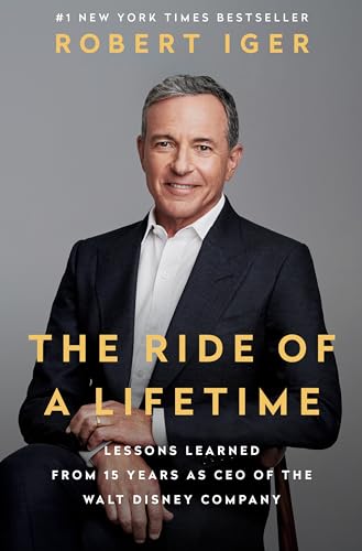 Beispielbild fr The Ride of a Lifetime: Lessons Learned from 15 Years as CEO of the Walt Disney Company zum Verkauf von Goodwill