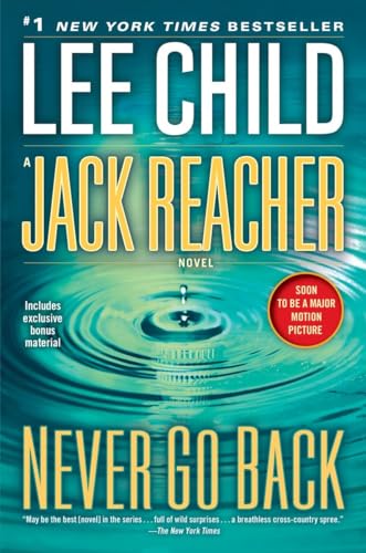 Beispielbild fr Jack Reacher: Never Go Back: A Jack Reacher Novel zum Verkauf von Wonder Book