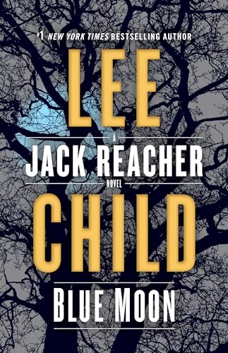 Stock image for Blue Moon: A Jack Reacher Novel for sale by Your Online Bookstore