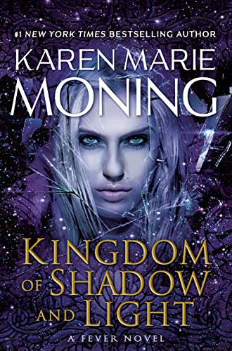 Beispielbild fr Kingdom of Shadow and Light : A Fever Novel zum Verkauf von Better World Books