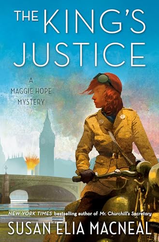 Imagen de archivo de The King's Justice: A Maggie Hope Mystery a la venta por Open Books