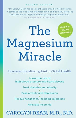 Beispielbild fr The Magnesium Miracle (Second Edition) zum Verkauf von Better World Books