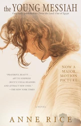 9780399594779: The Young Messiah (Movie tie-in) (originally published as Christ the Lord: Out of Egypt): A Novel