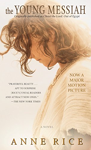 9780399594786: The Young Messiah (Movie tie-in) (originally published as Christ the Lord: Out of Egypt): A Novel
