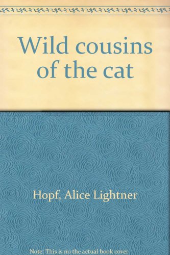 Stock image for Wild Cousins of the Cat for sale by Better World Books