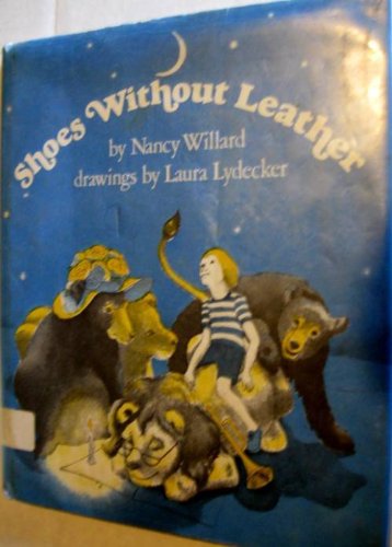 Shoes without leather (9780399609893) by Willard, Nancy