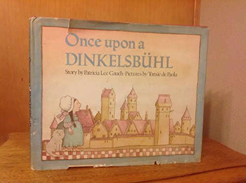 9780399610493: Once upon a Dinkelsbuhl