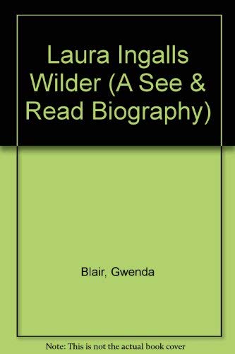 9780399611391: Laura Ingalls Wilder (A See & Read Biography)