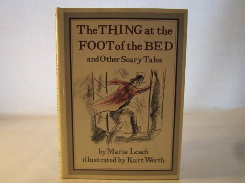 9780399612077: The Thing at the Foot of the Bed, and Other Scary Tales