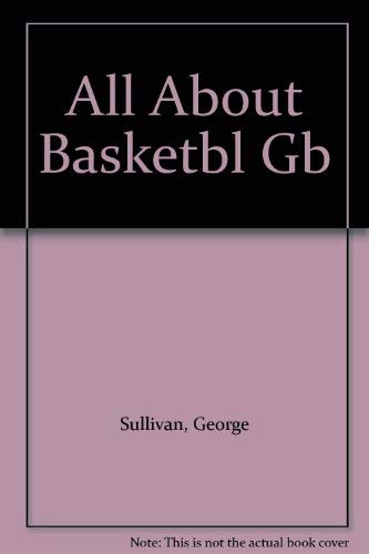 9780399612688: All about Basketball