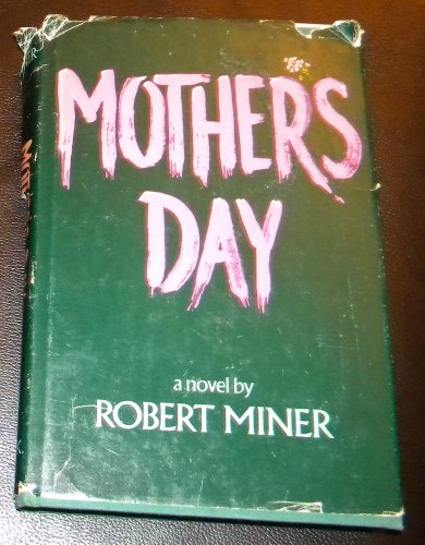 Stock image for Mother's Day : a novel for sale by J. Lawton, Booksellers